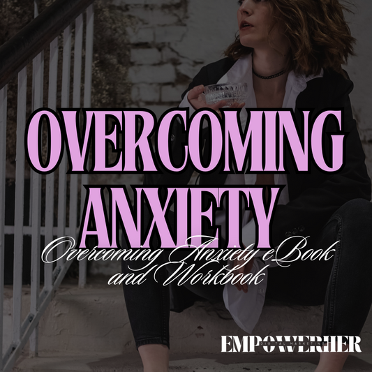 Healing & Thriving: Overcoming Anxiety