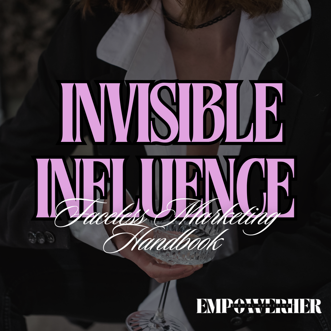Free: Invisible Influence - Faceless Marketing Guidebook